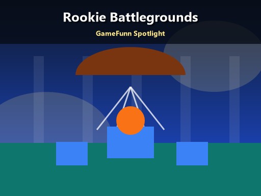 Rookie Battlegrounds